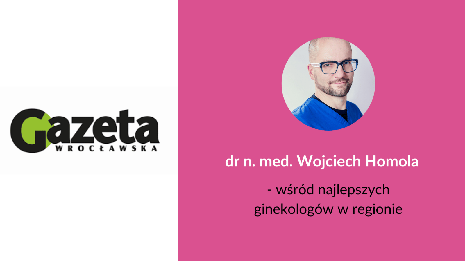 dr n. med. Wojciech Homola wśród najlepszych ginekologów